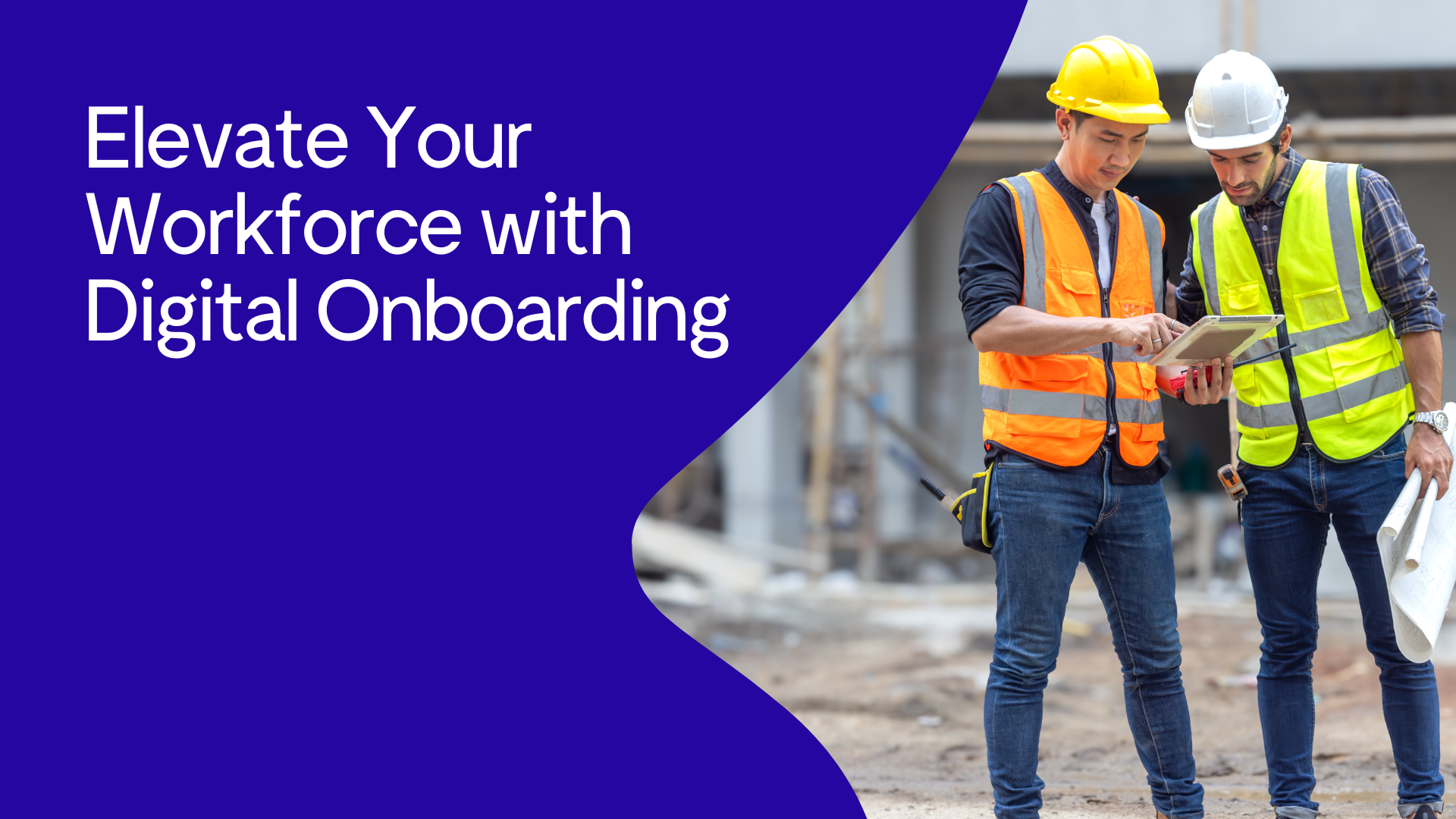 Blog cover image titled Elevate Your Workforce with Digital Onboarding